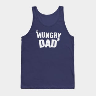 Hungry Dad Tank Top